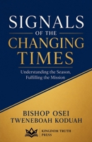 Signals of the Changing Times B0H77L6RLC Book Cover