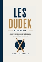 LES DUDEK BIOGRAFIE: Vom aufstrebenden Talent zum angesehenen Künstler – sein musikalischer Werdegang und sein musikalisches Vermächtnis (German Edition) B0H1HTGNSW Book Cover