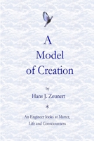 A Model of Creation 1257378694 Book Cover