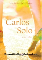 Carlos Solo 1945891572 Book Cover