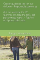 Career guidance test for our children - Responsible parenting B0CL6YT292 Book Cover
