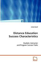 Distance Education Success Characteristics 3639077938 Book Cover