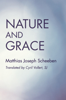 Nature And Grace 1606089498 Book Cover