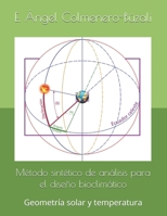 Método sintético de análisis para el diseño bioclimático: Geometría solar y temperatura (Spanish Edition) B0F5XZWC2L Book Cover