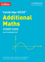 Cambridge IGCSE™ Additional Maths Student’s Book (Collins Cambridge IGCSE™) 0008257825 Book Cover