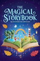 The Magical Storybook: 15 Adventures for Curious Kids (1) B0G567F15Y Book Cover