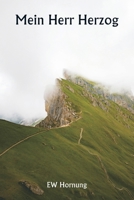 Mein Herr Herzog (German Edition) 9359944068 Book Cover