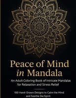 Peace of Mind in Mandala B0FJF4DLXS Book Cover