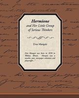 Hermione and Her Little Group of Serious Thinkers 1021222844 Book Cover