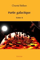 Partie galactique - Tome 2 (French Edition) 2414565780 Book Cover