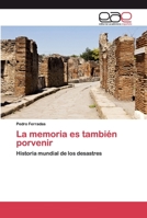 La memoria es también porvenir 6200014728 Book Cover
