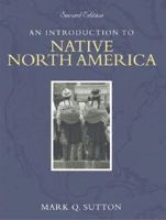 An Introduction to Native North America 0205510876 Book Cover