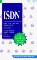 Isdn: Concepts, Facilities, and Services (Mcgraw-Hill Series on Computer Communications) 0070342474 Book Cover