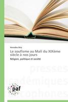 Le Soufisme Au Mali Du Xixa]me Sia]cle a Nos Jours 3838176693 Book Cover