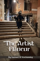 The Artist Flâneur 197158813X Book Cover