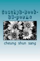 Cauchy3 Book 38 Poems: Yes and No Are Charms 147826585X Book Cover