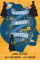 The Other March Sisters 149675025X Book Cover