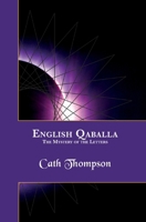 English Qaballa: The Mystery of the Letters: The Mystery of the Letters 191593320X Book Cover