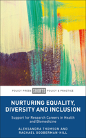 Nurturing Equality, Diversity and Inclusion: Supporting Research Careers in Health and Biomedicine 1447367995 Book Cover