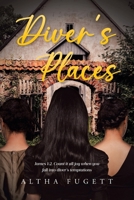 Diver's Places: James 1:2. Count it all joy when you fall into diver's temptations B0DY9KJBBC Book Cover