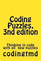 Coding Puzzles, 3nd edition: Thinking in code 1974513602 Book Cover