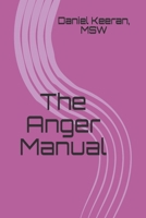 The Anger Manual B08YQFWGRN Book Cover