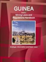 Guinea-Bissau Mining Laws and Regulations Handbook 1433077507 Book Cover