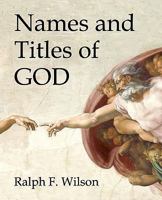 Names and Titles of God 0981972152 Book Cover