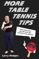 More Table Tennis Tips 1544715137 Book Cover