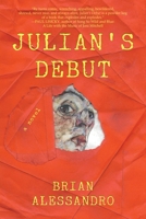 Julian's Debut 160864328X Book Cover