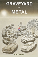 Graveyard of Metal 1736947303 Book Cover