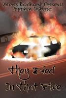 They Died in That Fire 1539985830 Book Cover