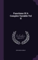 Functions Of A Complex Variable Vol II 1015311482 Book Cover