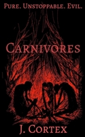 Carnivores 1999173422 Book Cover