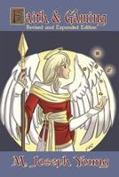 Faith and Gaming 1613181523 Book Cover