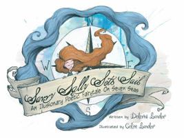 Savvy Sally Sets Sail 0991089901 Book Cover