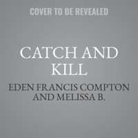 Catch and Kill 1646300580 Book Cover