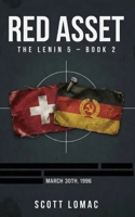 Red Asset (The Lenin 5) B0GPD62TQK Book Cover