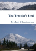 The Traveler's Soul 145830096X Book Cover