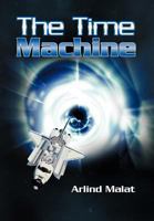 The Time Machine 1477219242 Book Cover