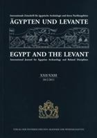 Agypten Und Levante XXII/XXIII 2012/2013 Egypt and the Levant XXII/XXIII 2012/2013: Internationale Zeitschrift Fur Agyptische Archaologie Und Deren Na 3700175329 Book Cover