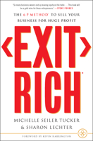 Exit Rich: The 6 P Method to Sell Your Business for Huge Profit 1732510288 Book Cover