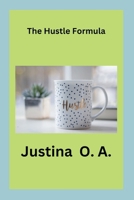 The Hustle Formula 8308969631 Book Cover
