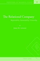 The Relational Company: Responsibility, Sustainability, Citizenship 3039119400 Book Cover