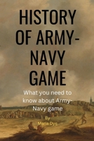History of Army-Navy Game: What to know about Army-Navy football game in Philadelphia B0BPGQ8CF6 Book Cover