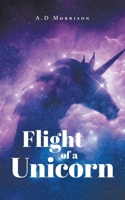 Flight of a Unicorn B0C4QTWB8N Book Cover