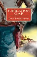 Jubilation Gap 0821722093 Book Cover