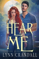 Hear Me: Dark Sides Book Two B0F8W2L9MR Book Cover