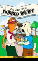 Case of the Robbed Recipe 1939586119 Book Cover