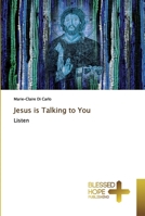 Jesus is Talking to You 6137887588 Book Cover